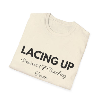 Lacing Up Instead Of Breaking Down