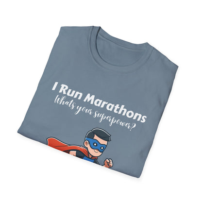 Man I Run Marathons Whats Your Super Power?