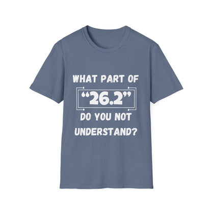 What Part Of 26.2 Do You Not Understand