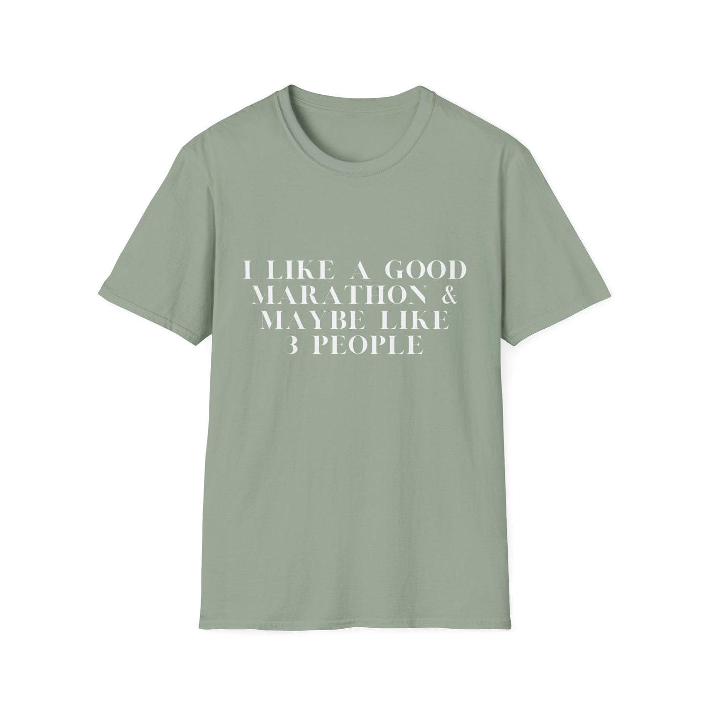 I Like A Good Marathon & Maybe Like 3 People