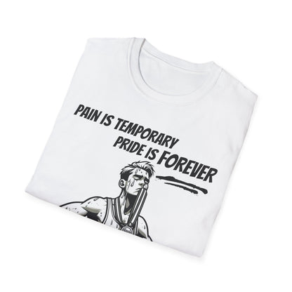 Pain Is Temporary Pride Is Forever