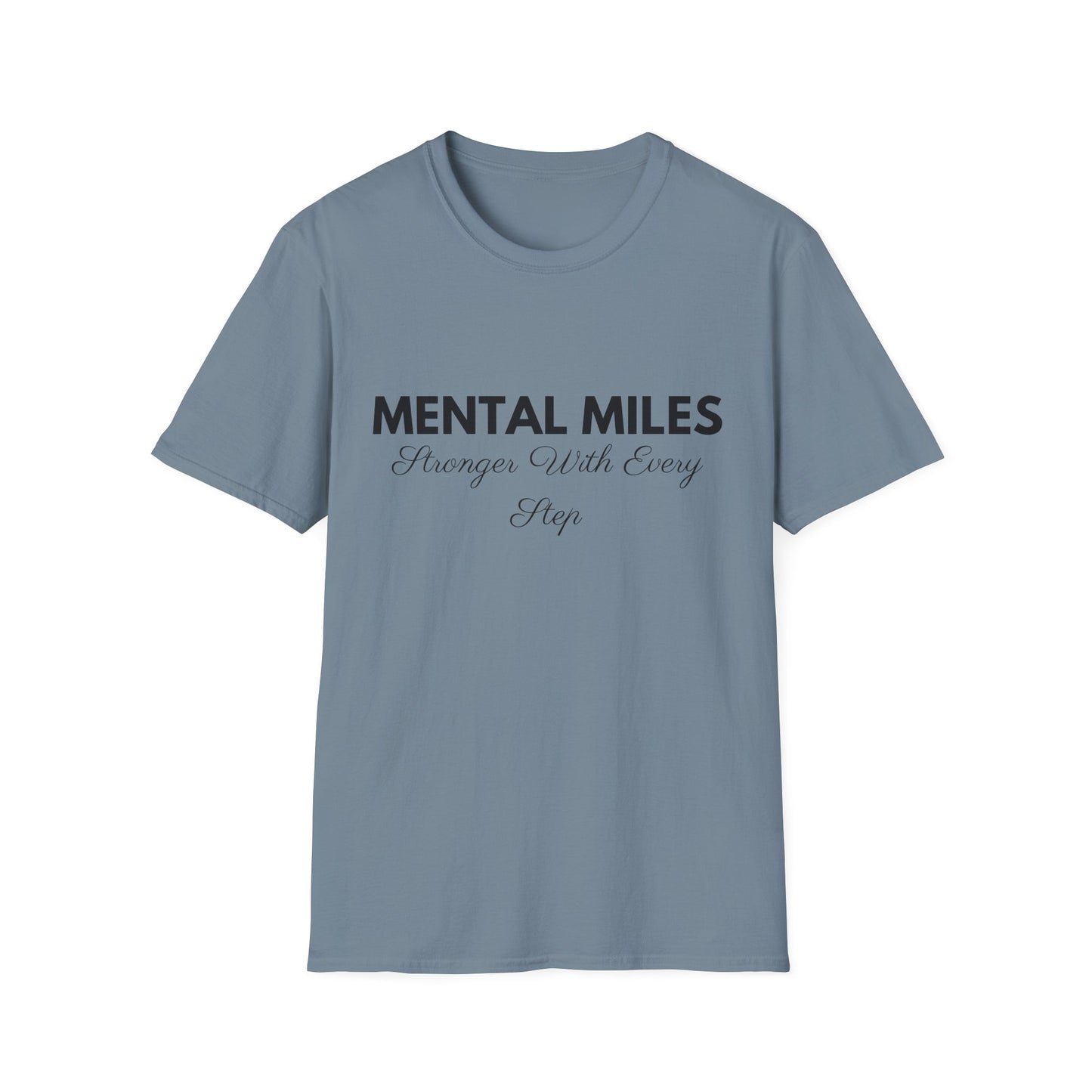 Mental Miles Stronger With Every Step