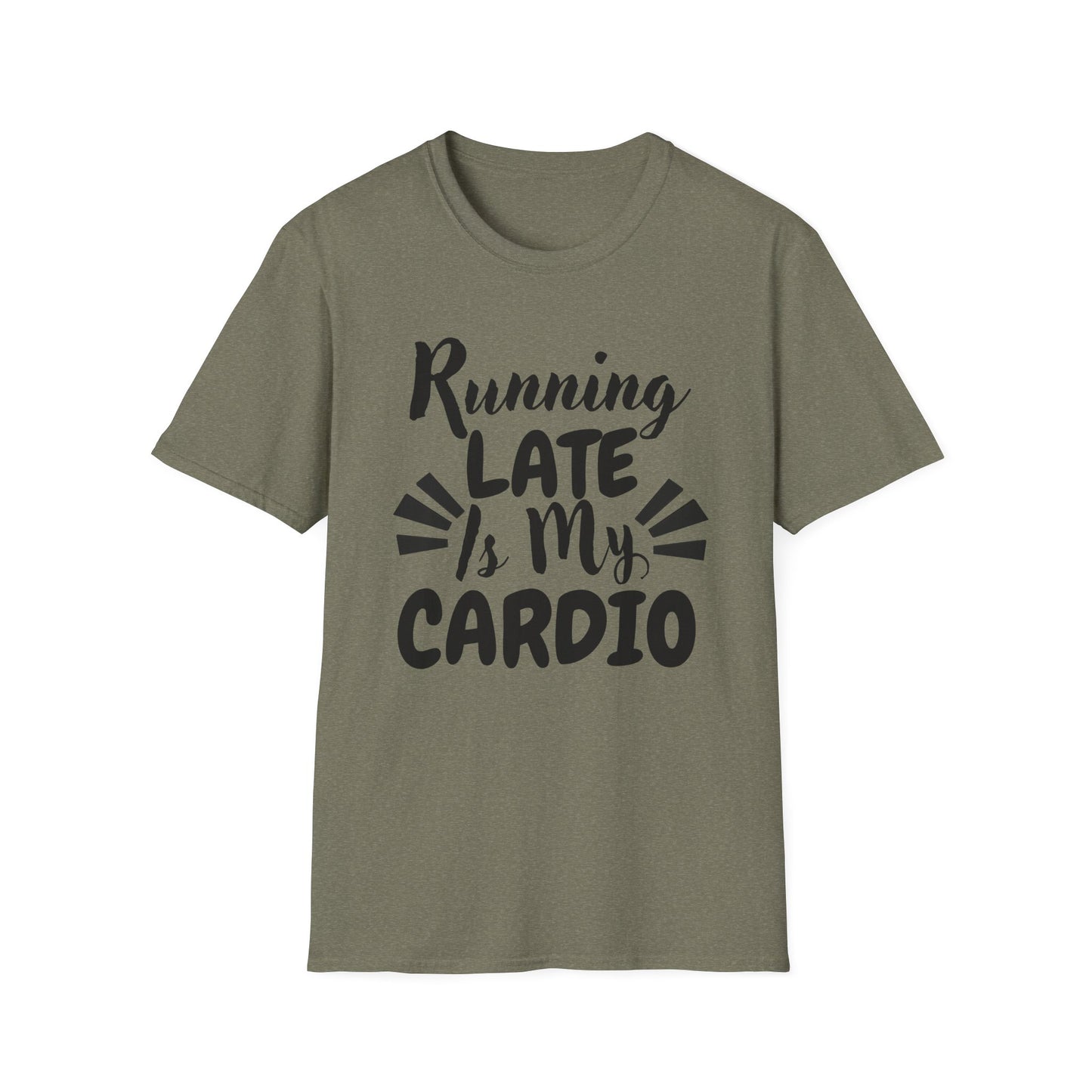 Running Late Is My Cardio