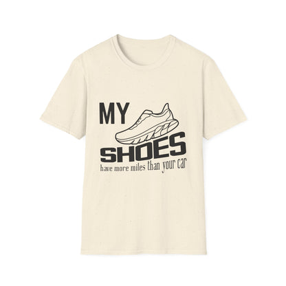 My Shoes Have More Miles Than Your Car