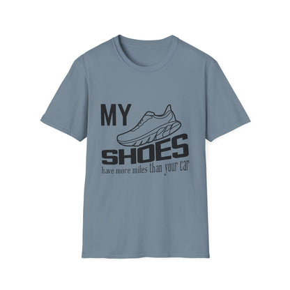 My Shoes Have More Miles Than Your Car