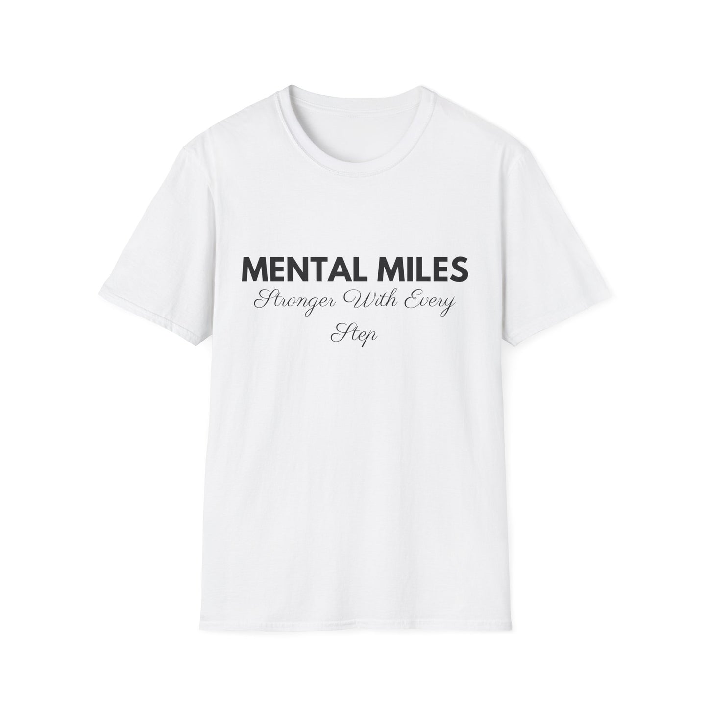 Mental Miles Stronger With Every Step
