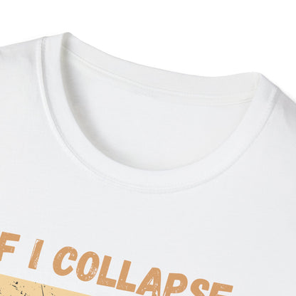 If I Collapse Please Pause My Watch