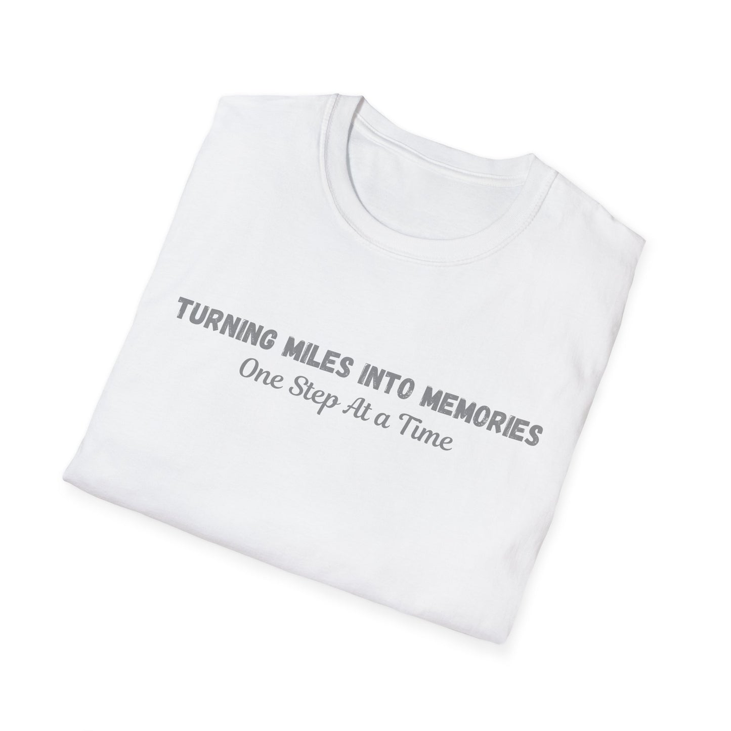 Turning Miles Into Memories One Step At A Time