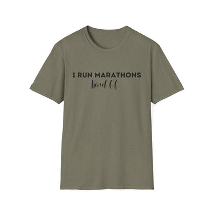 I Run Marathons Kind Of