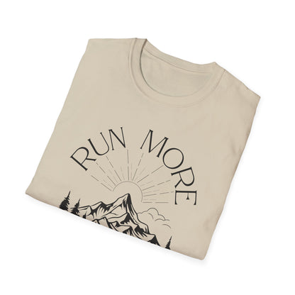 Run More, Worry Less