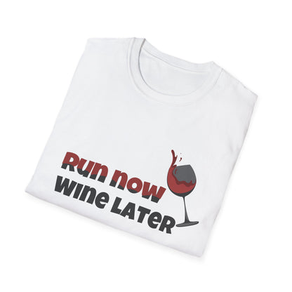 Run Now Wine Later