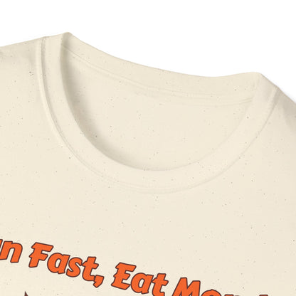 Run Fast Eat More