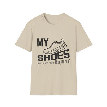 My Shoes Have More Miles Than Your Car