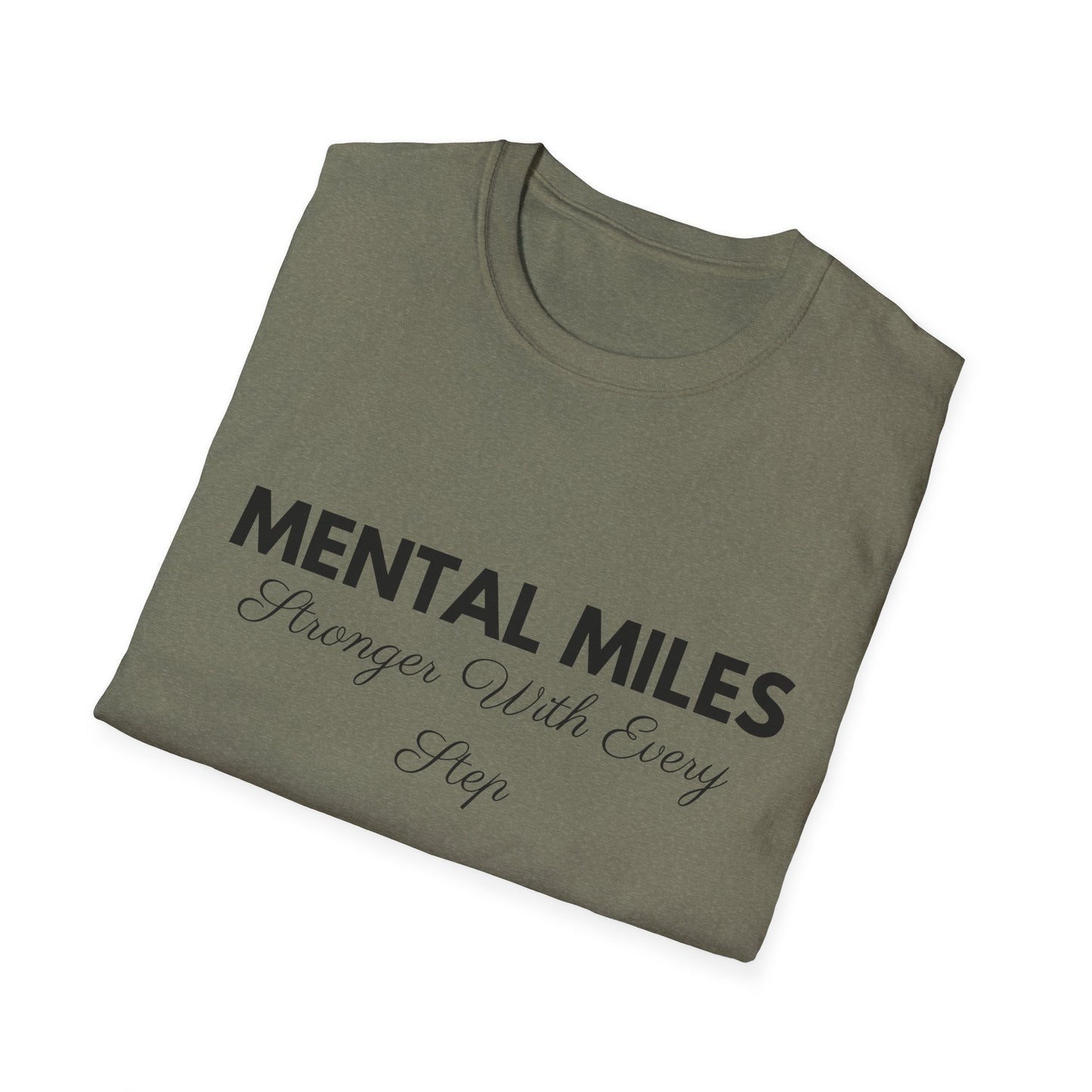 Mental Miles Stronger With Every Step