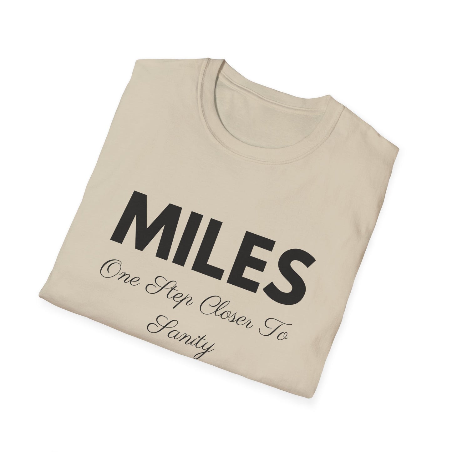 Miles One Step Closer To Sanity