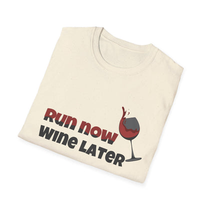 Run Now Wine Later