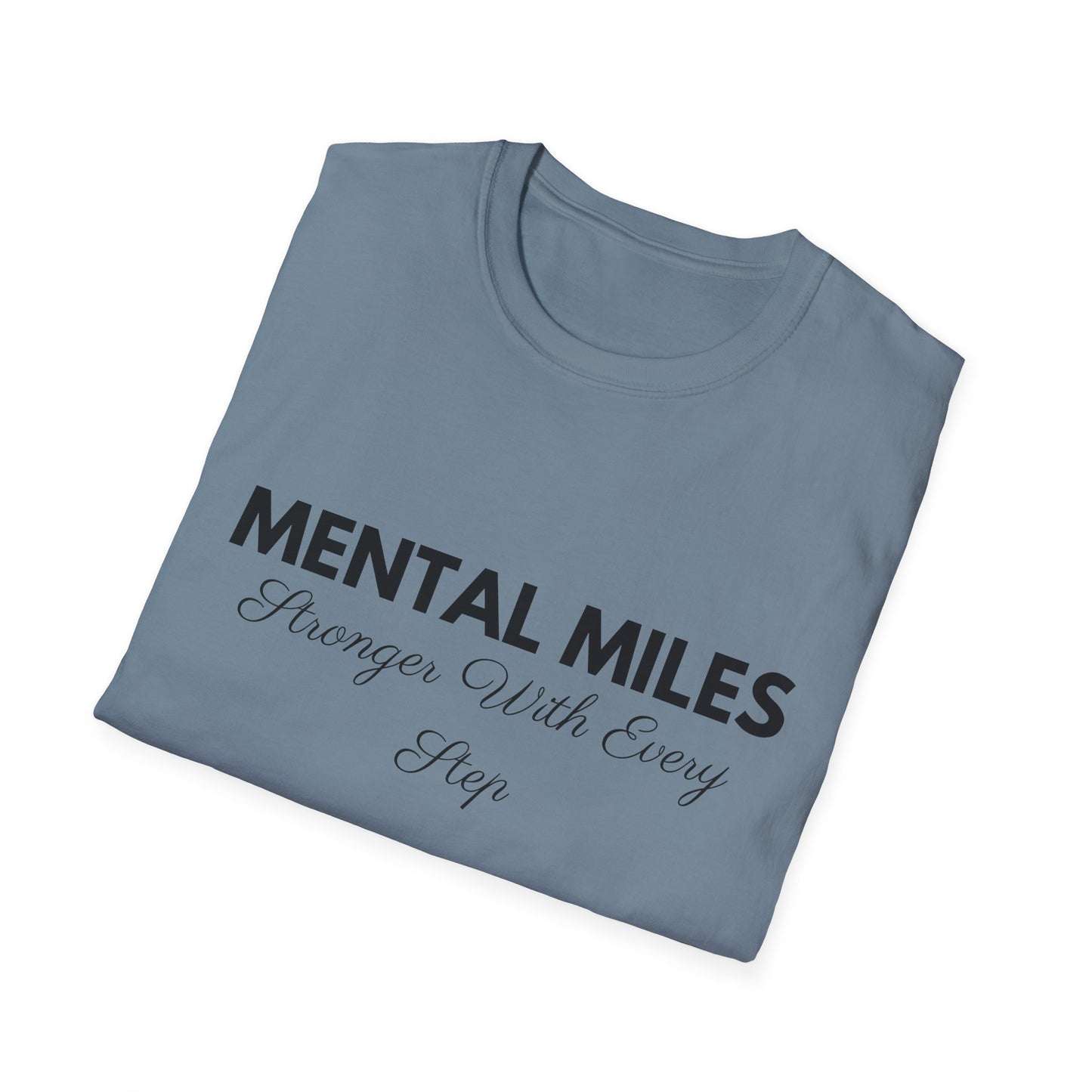 Mental Miles Stronger With Every Step