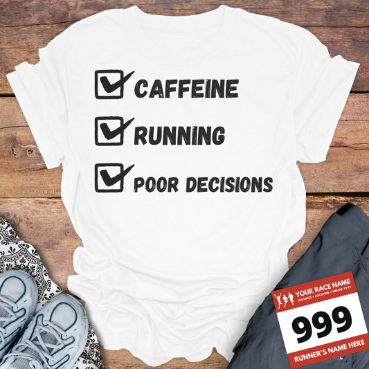 Caffeine Running Poor Decisions