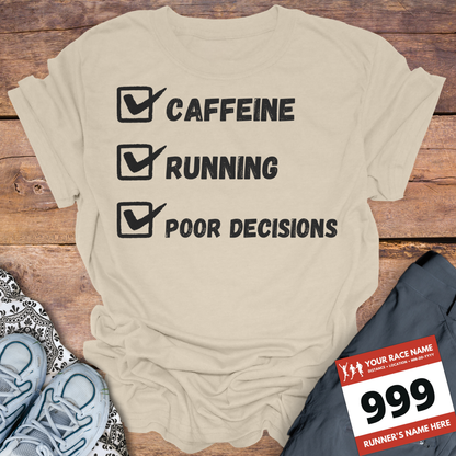 Caffeine Running Poor Decisions