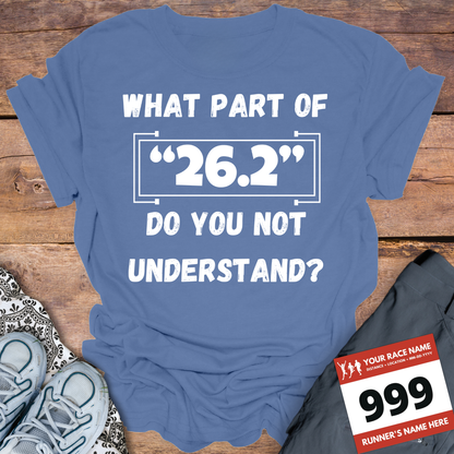 What Part Of 26.2 Do You Not Understand