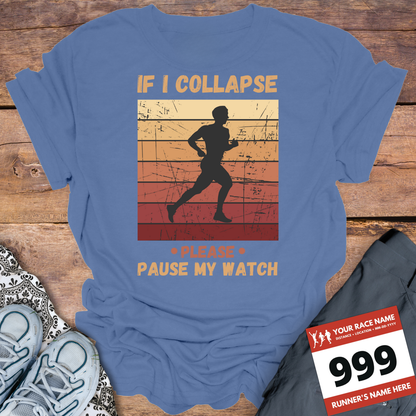 If I Collapse Please Pause My Watch