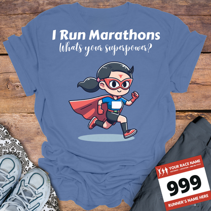 Woman I Run Marathons Whats Your Super Power?