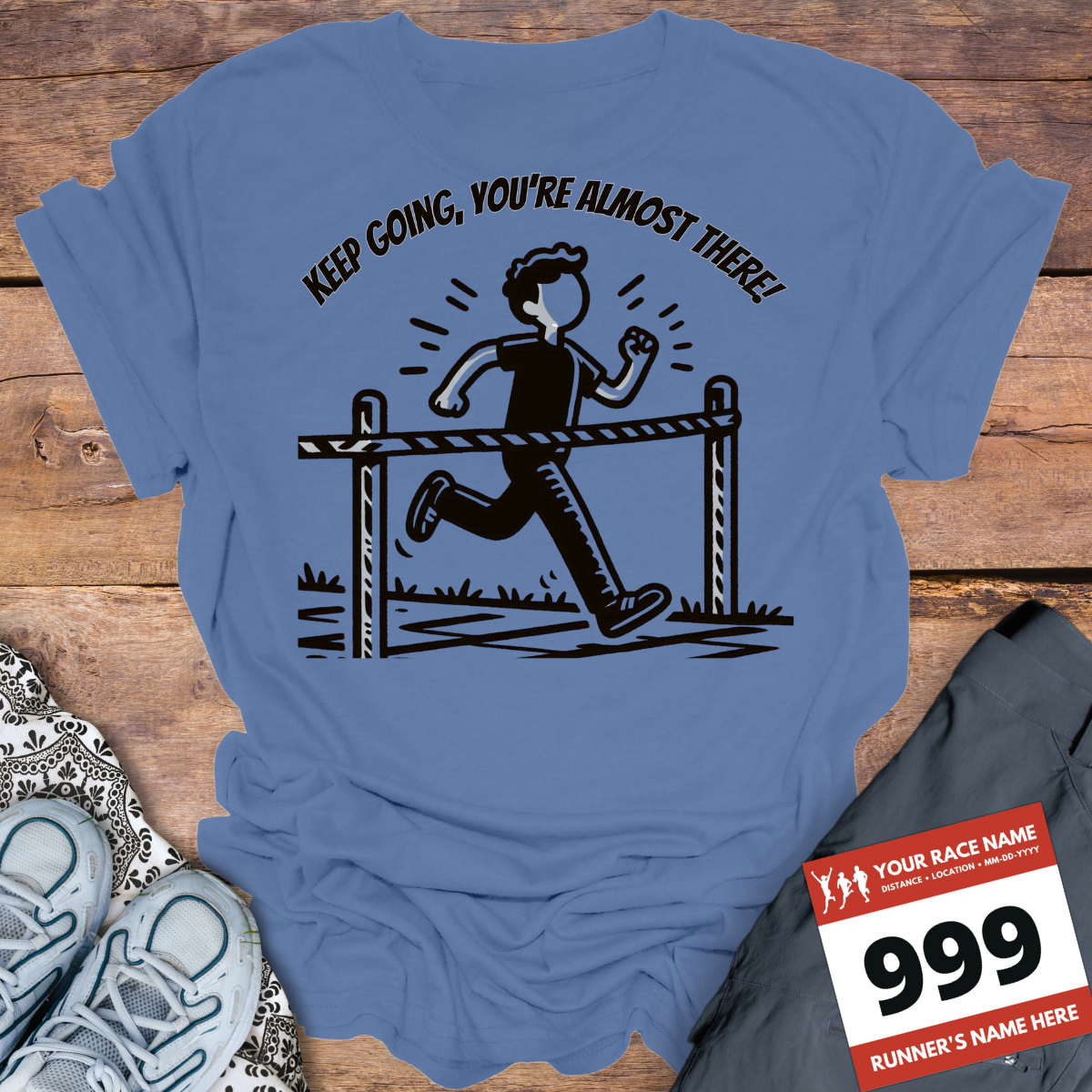 Keep Going, Your Almost There!