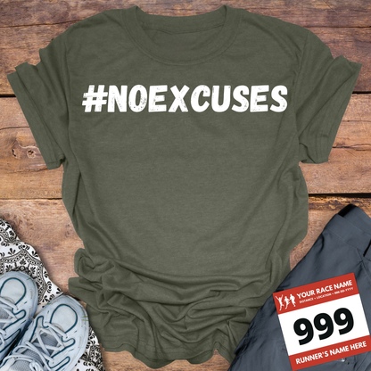 #Noexcuses