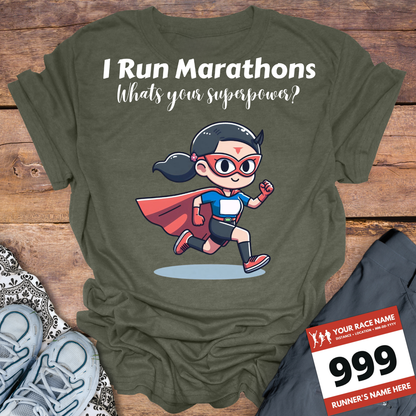 Woman I Run Marathons Whats Your Super Power?
