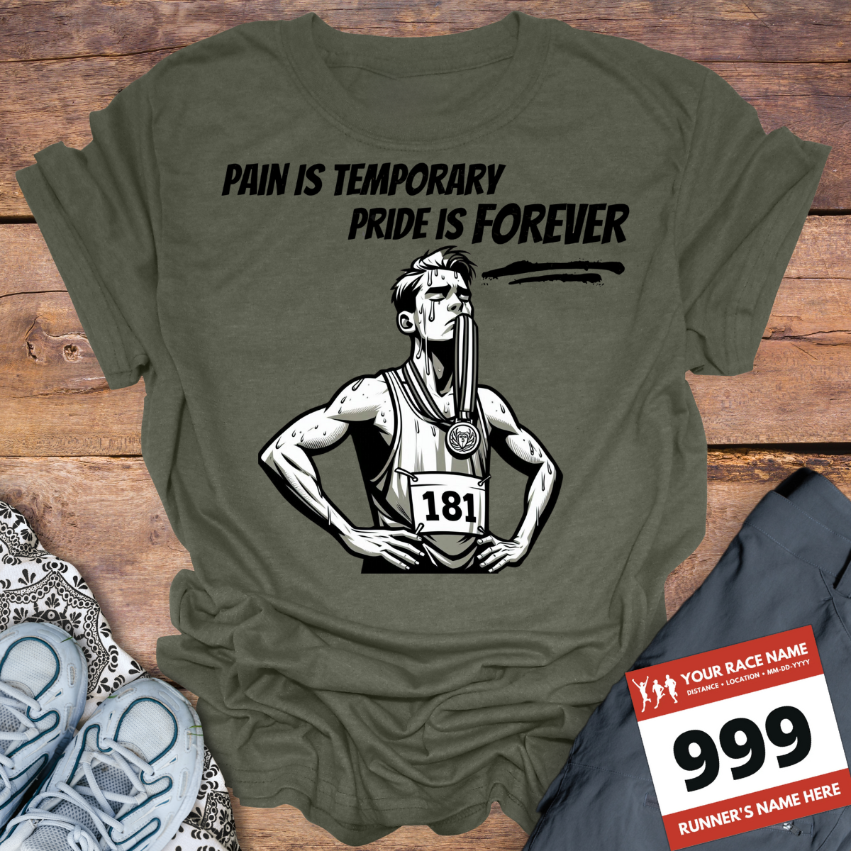 Pain Is Temporary Pride Is Forever