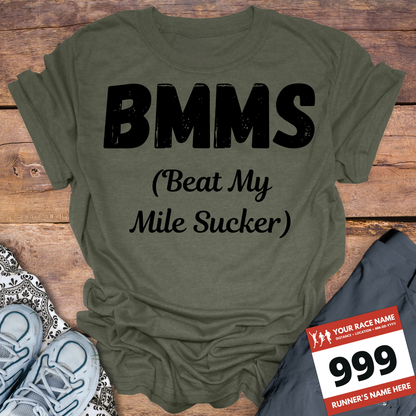 BMMS Beat My Mile Sucker