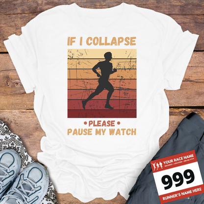 If I Collapse Please Pause My Watch