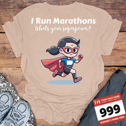 Woman I Run Marathons Whats Your Super Power?