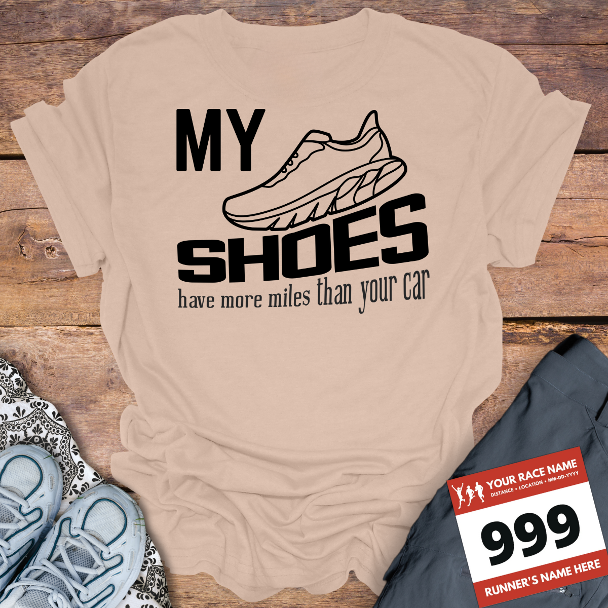 My Shoes Have More Miles Than Your Car