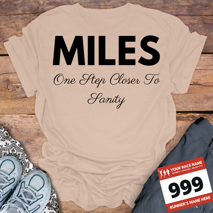 Miles One Step Closer To Sanity