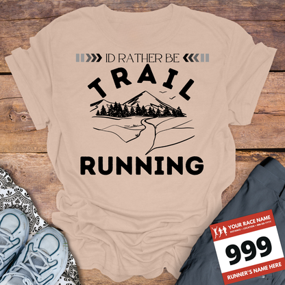Id Rather Be Trail Running
