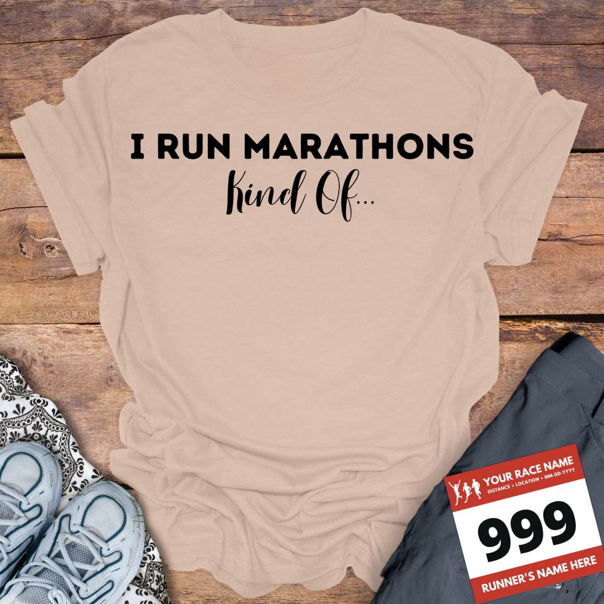 I Run Marathons Kind Of