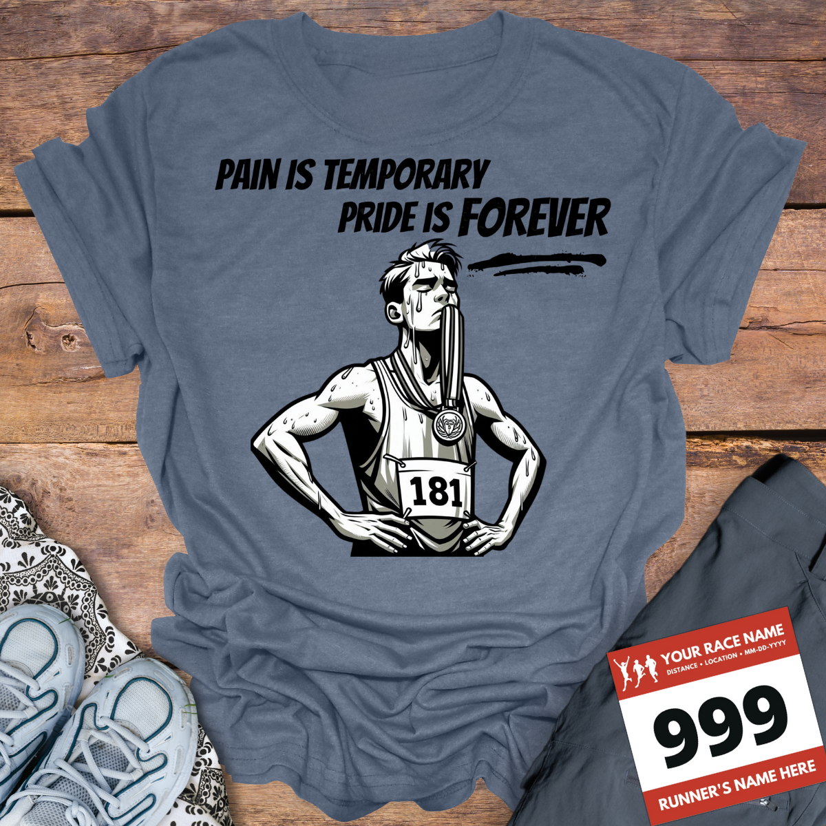 Pain Is Temporary Pride Is Forever