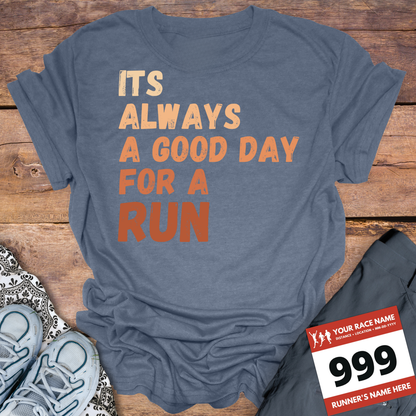 Its Always A Good Day For A Run