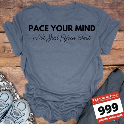 Pace Your Mind Not Just Your Feet