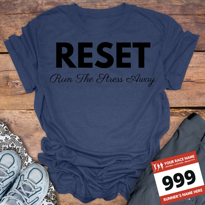 RESET Run The Stress Away