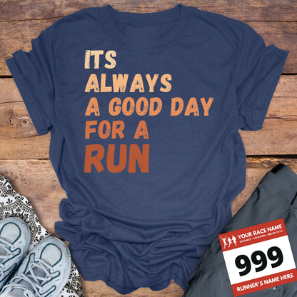 Its Always A Good Day For A Run
