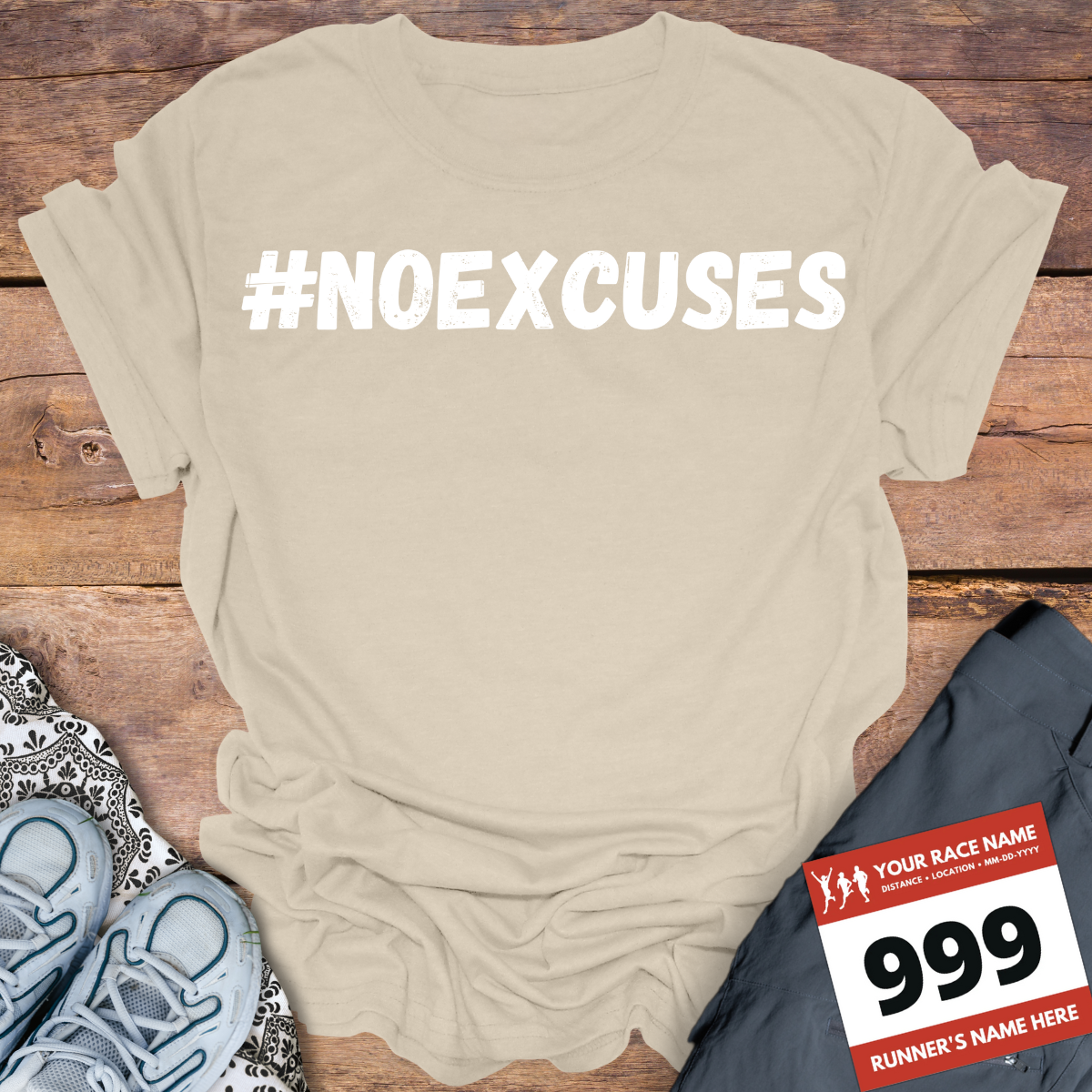 #Noexcuses