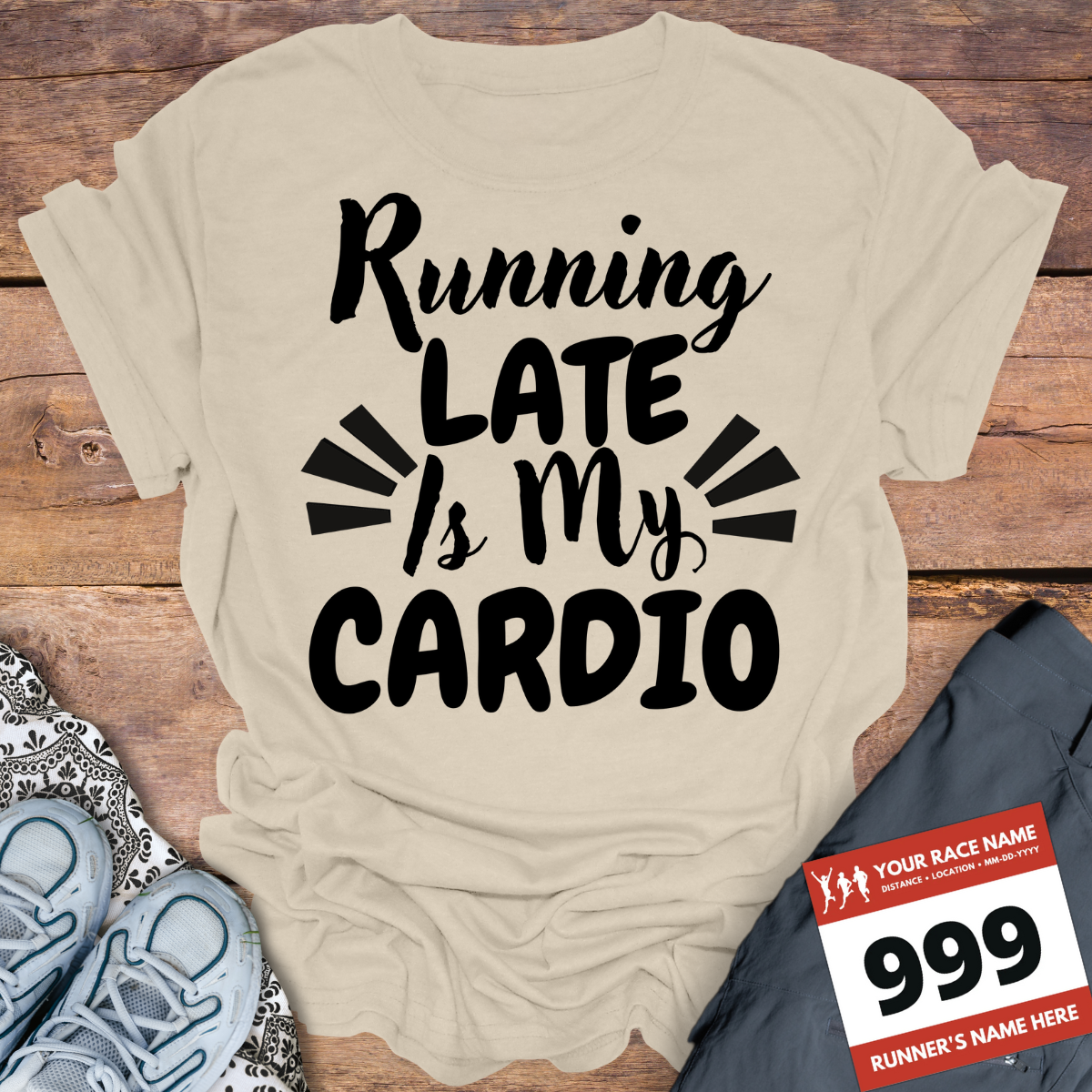 Running Late Is My Cardio
