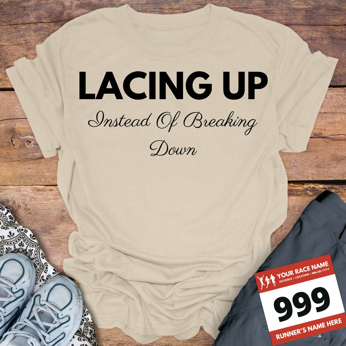 Lacing Up Instead Of Breaking Down