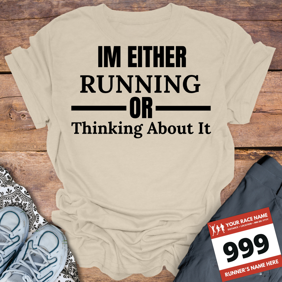 Im Either Running Or Thinking About It