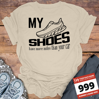 My Shoes Have More Miles Than Your Car