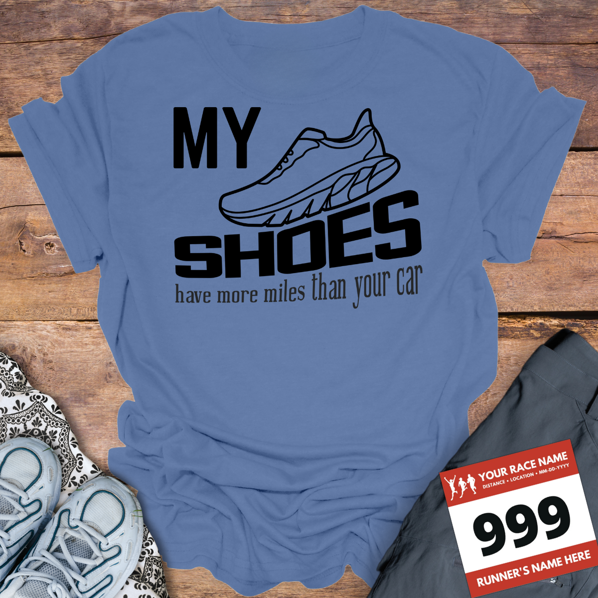 My Shoes Have More Miles Than Your Car