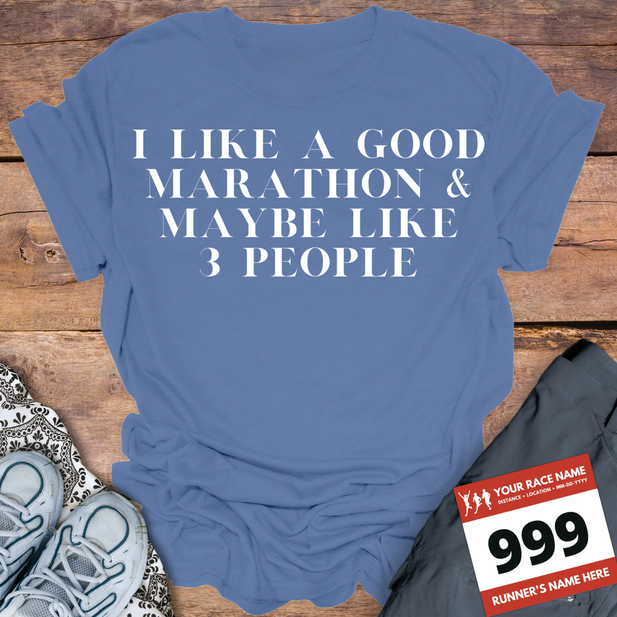 I Like A Good Marathon & Maybe Like 3 People