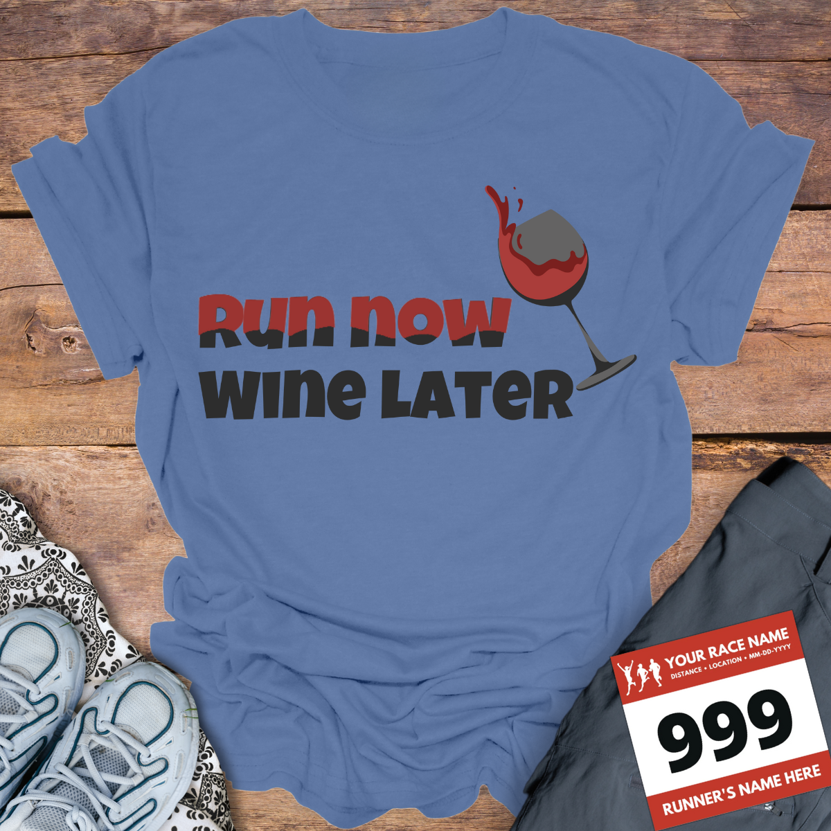 Run Now Wine Later